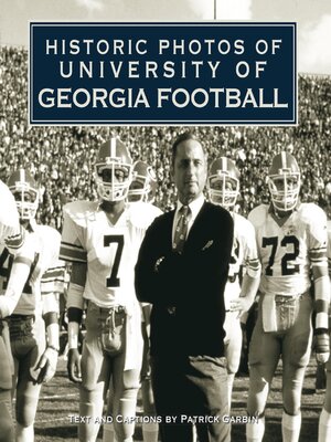 cover image of Historic Photos of University of Georgia Football